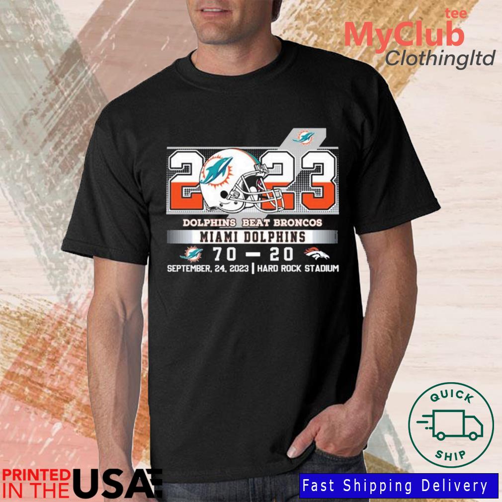 2023 Dolphins Beat Broncos Miami Dolphins 70 – 20 Denver Broncos September  24, 2023 Hard Rock Stadium Unisex T Shirt - Limotees