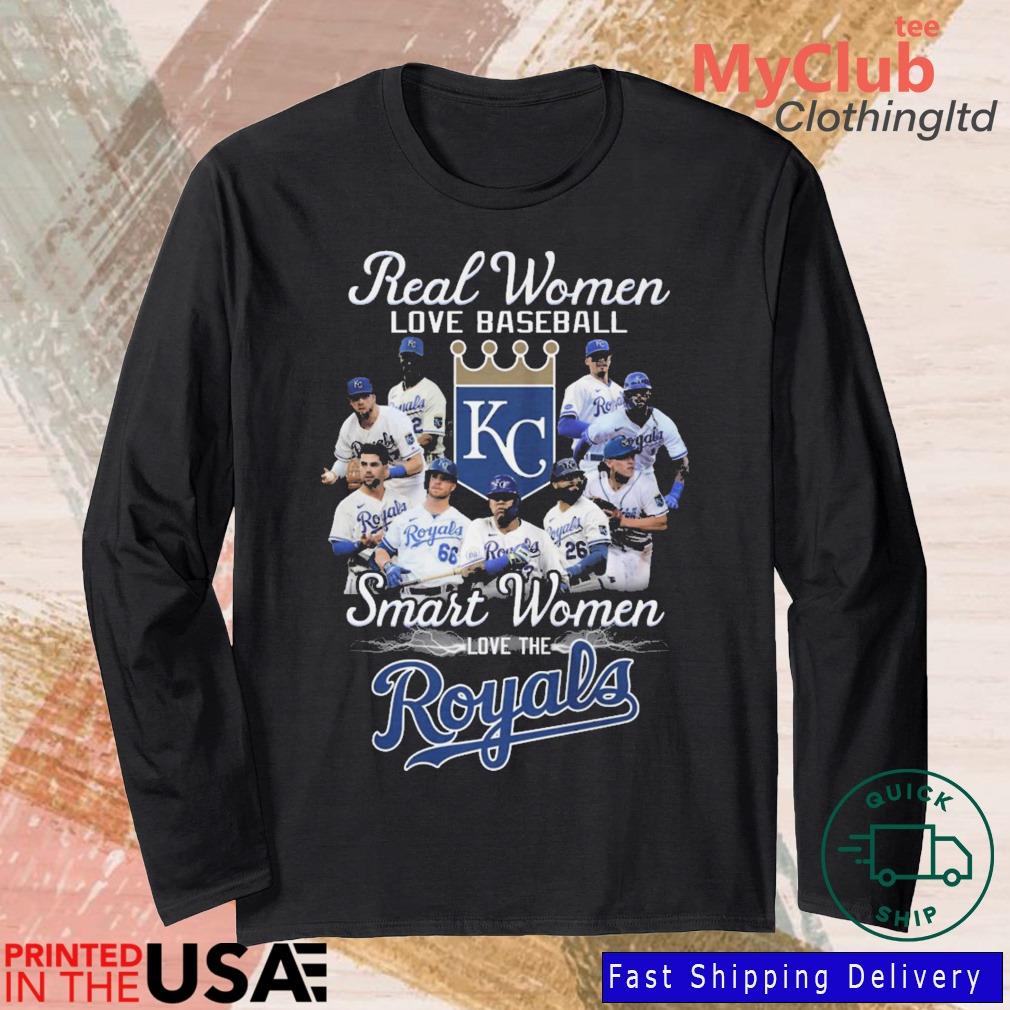 2023 Real women love baseball smart women love the Kansas City Royals shirt,  hoodie, sweater, long sleeve and tank top