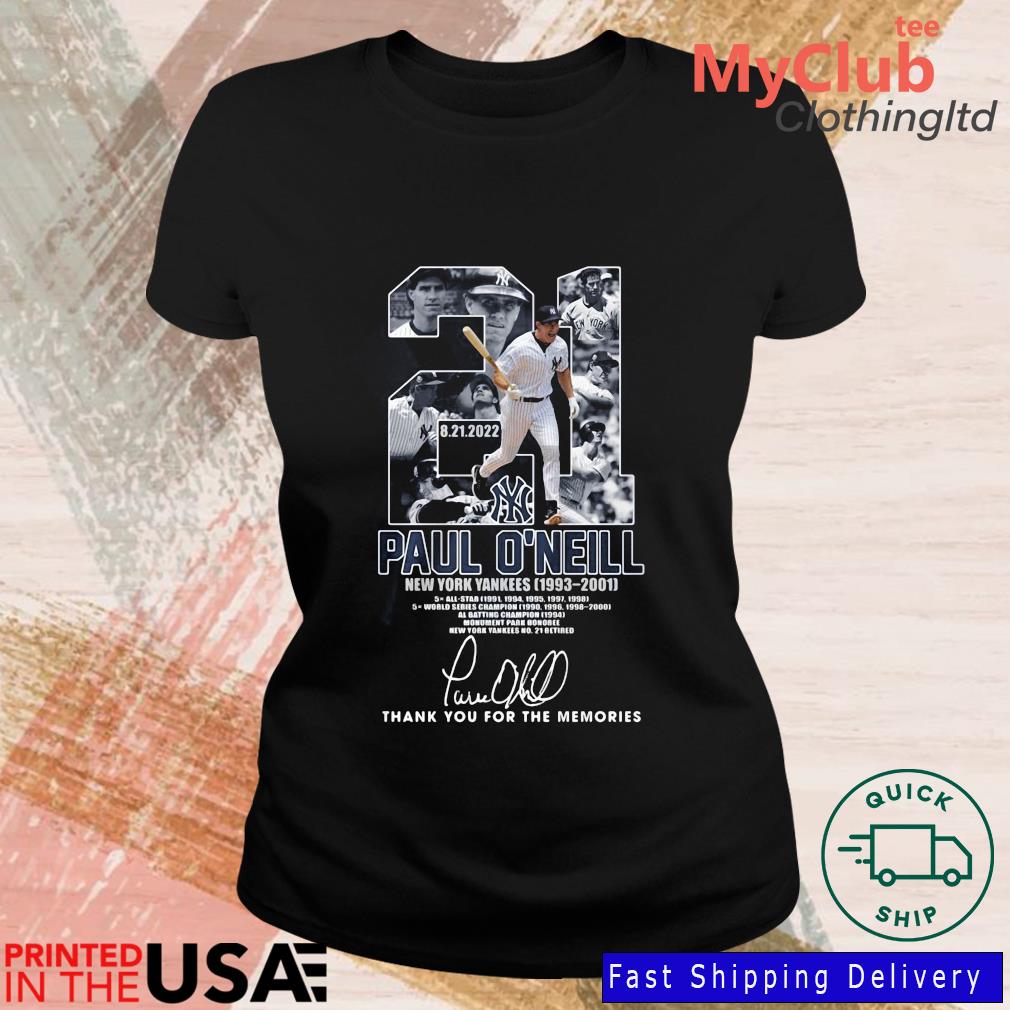 21 Paul O'neill new york yankees 1993 2001 signatures thank you for the  memories shirt, hoodie, sweater and long sleeve