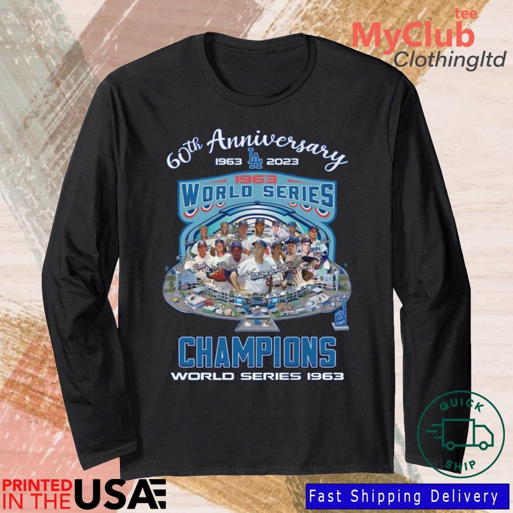 Los Angeles Dodgers 60th Anniversary 1963-2023 World Series Champions World  Series 1963 Signatures shirt