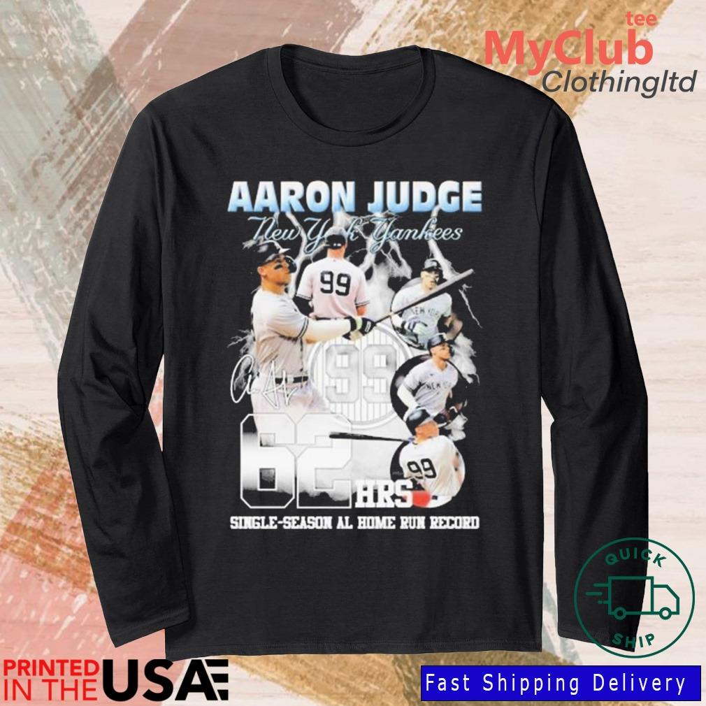 New York Yankees Aaron Judge Al Record 62 Home Runs shirt, hoodie, sweater,  long sleeve and tank top