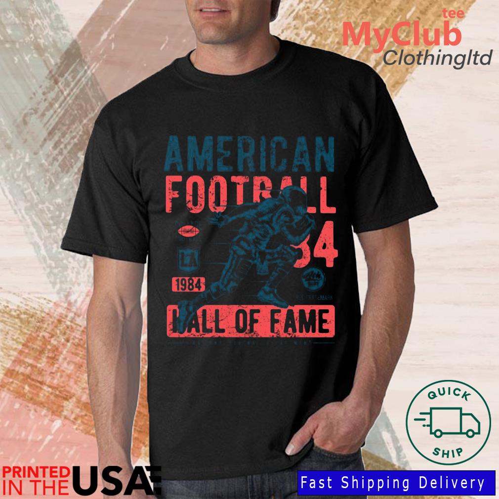 American Football 1984 Hall Of Fame shirt