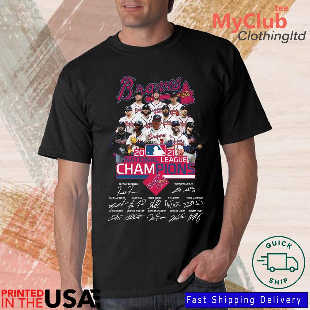 Official Atlanta Braves 2021 National League Champions NLCS 2021 Signatures  Shirt, hoodie, sweater, long sleeve and tank top