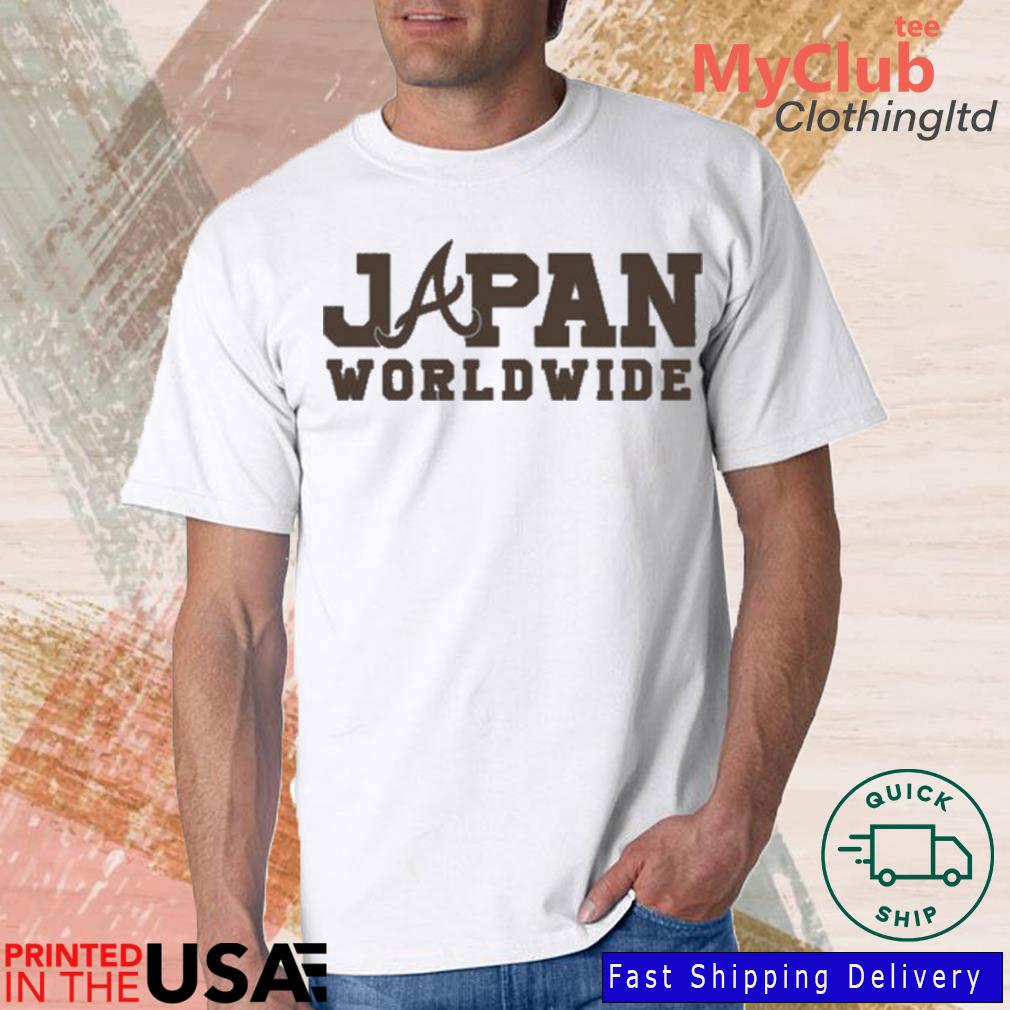 Atlanta Braves Japan Worldwide Shirt, hoodie, sweater, long sleeve and tank  top