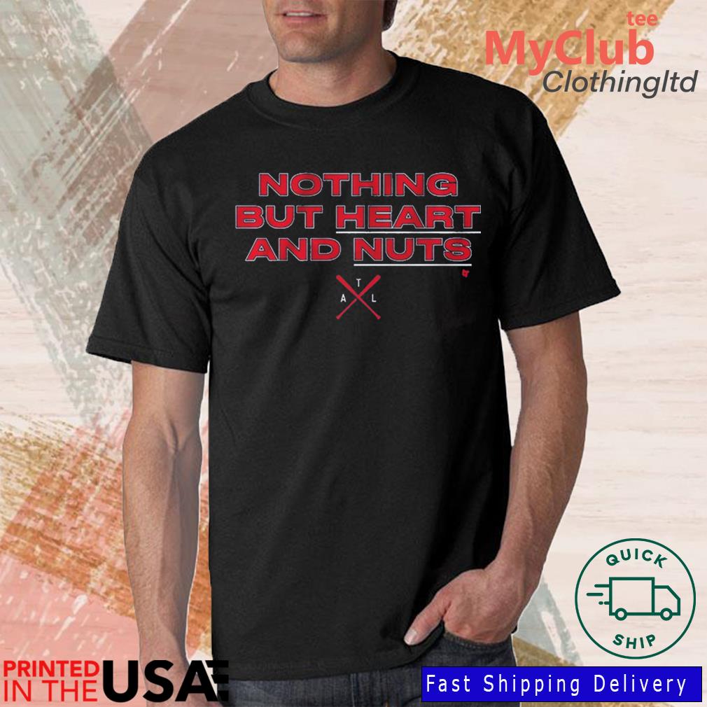 Atlanta Aj Minter Nothing But Heart And Nuts Shirt, hoodie