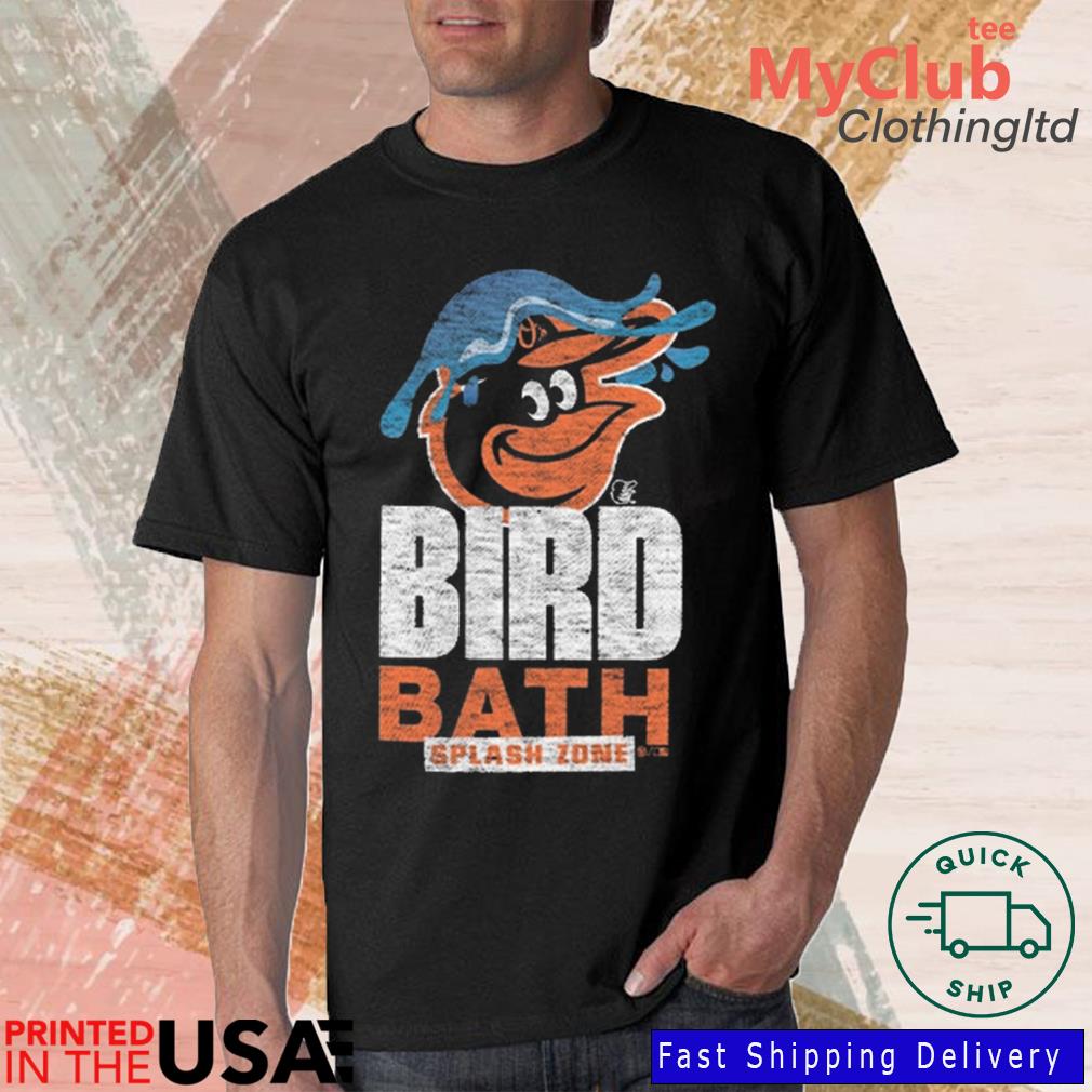 Baltimore Orioles Splash Zone Shirt, hoodie, sweater, long sleeve and tank  top