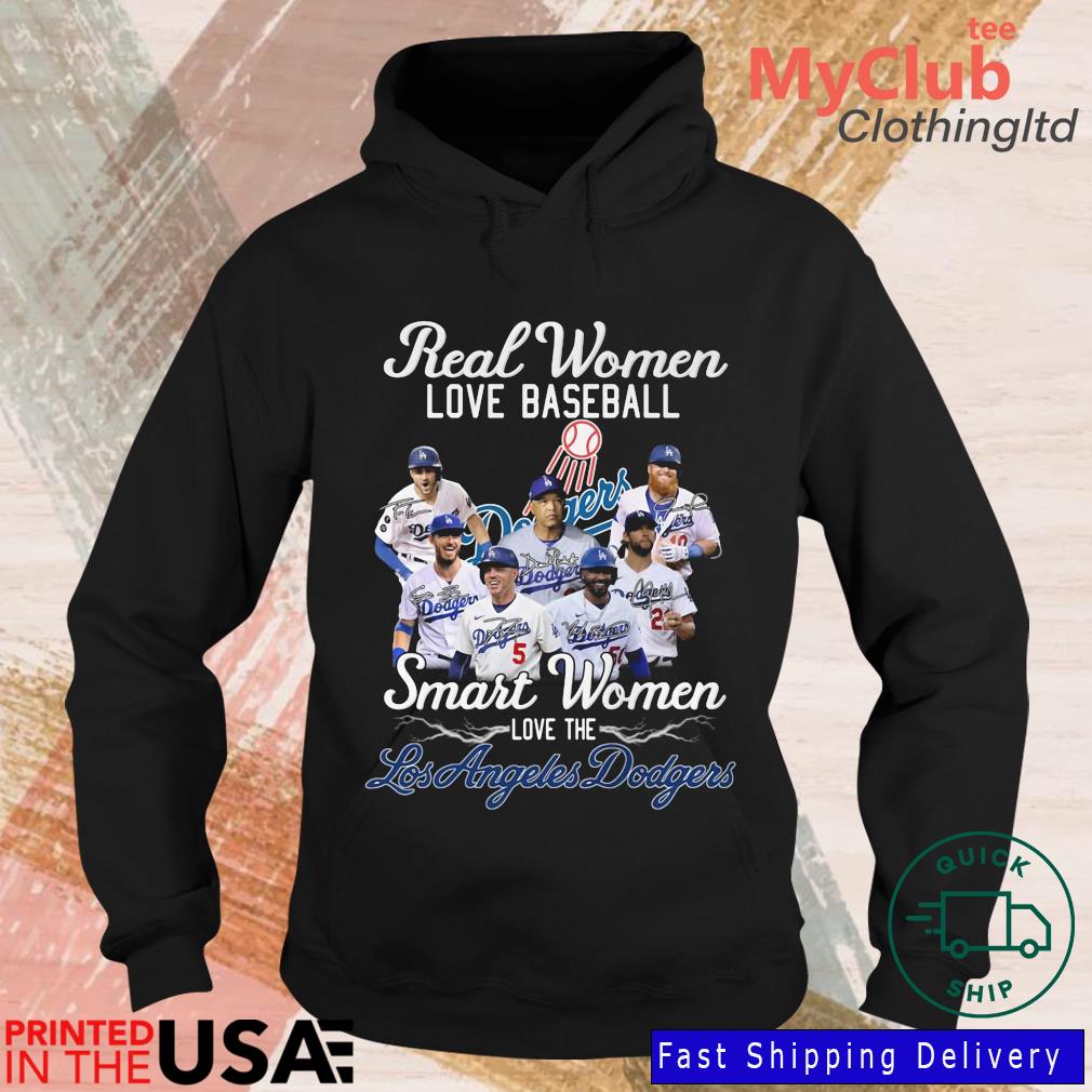 Official real Women Love Baseball Smart Women Love The Dodgers T Shirt,  hoodie, sweater, long sleeve and tank top