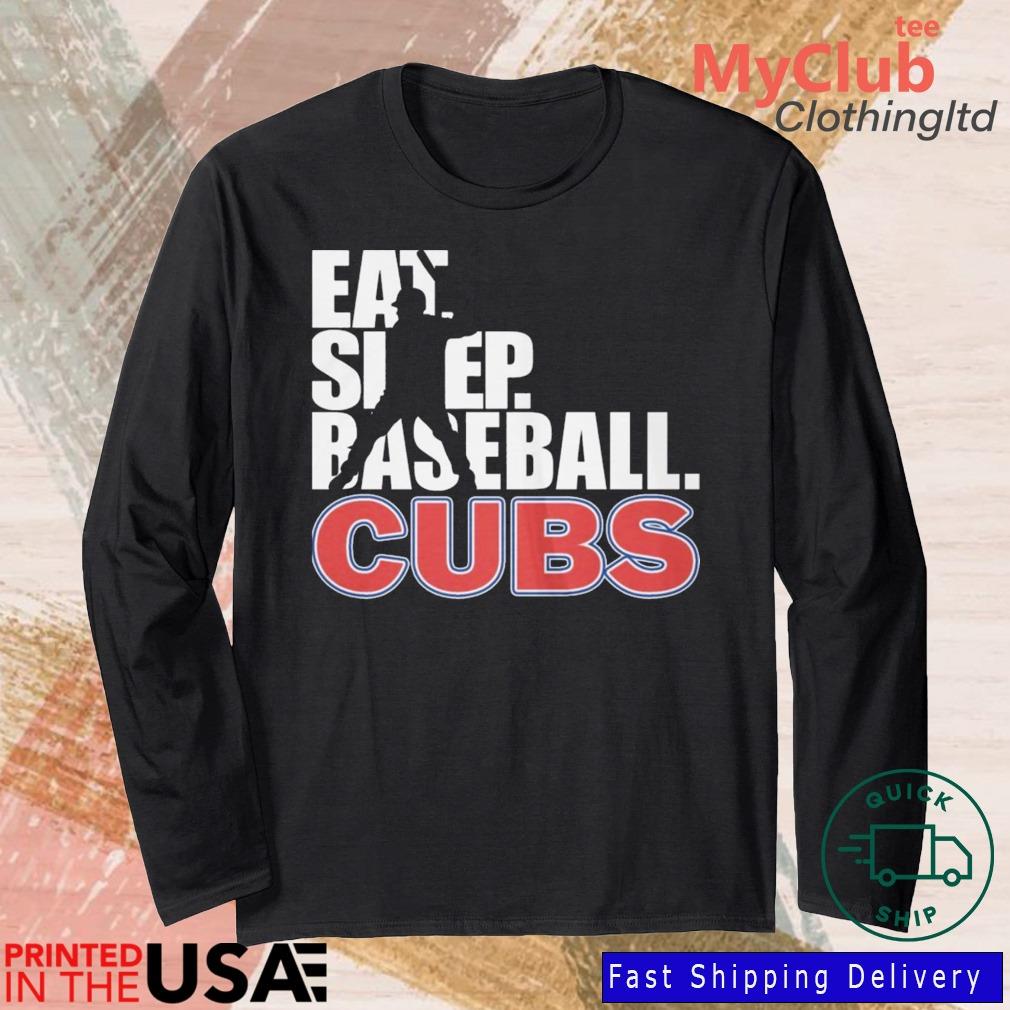 Official 2023 eat sleep baseball Chicago Cubs T-shirt, hoodie