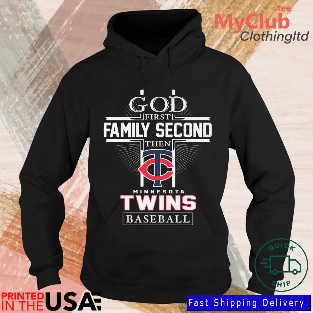 God first family second then minnesota twins baseball logo 2023