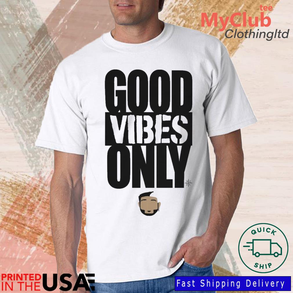 Good Vibes Only Eugenio Suárez Seattle Mariners Shirt, hoodie, sweater,  long sleeve and tank top