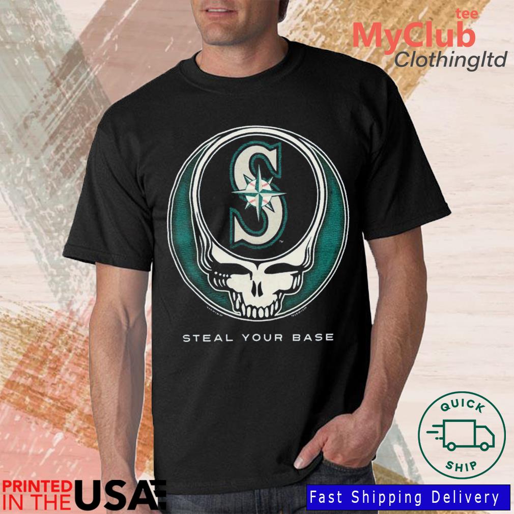 Grateful Dead Seattle Mariners Steal Your Base shirt, hoodie, sweater, long  sleeve and tank top