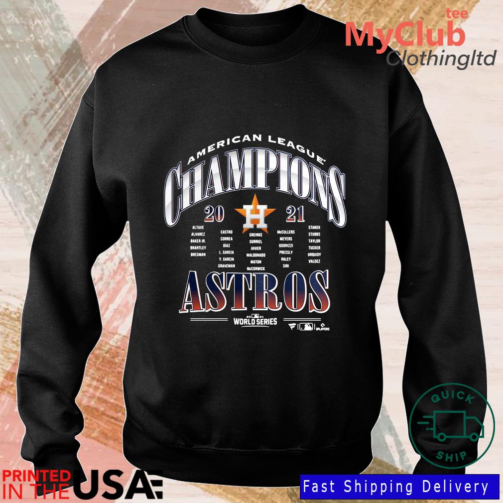 Houston Astros American League Champions 2021 World Series Shirt, hoodie,  sweater, long sleeve and tank top