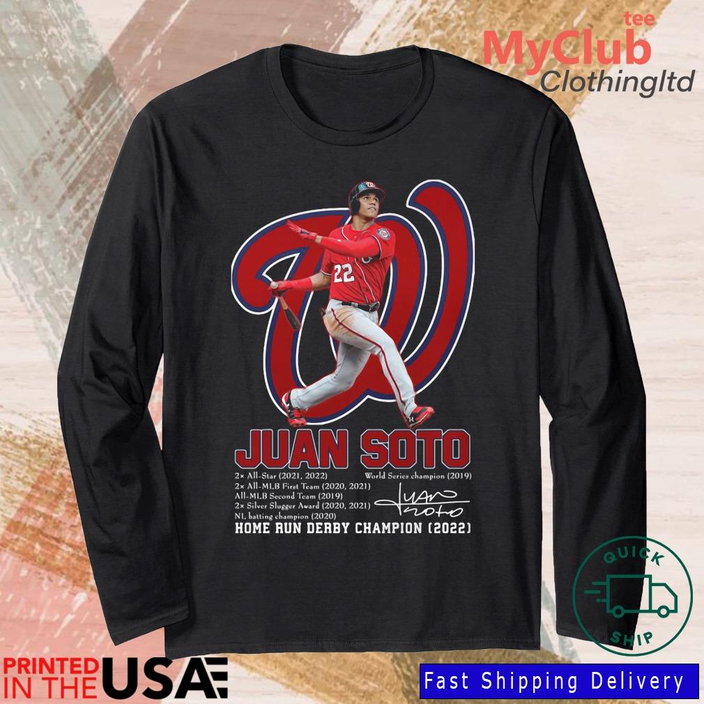 Home Run Derby 2022 Champions Juan Soto Washington Nationals shirt, hoodie,  sweater, long sleeve and tank top