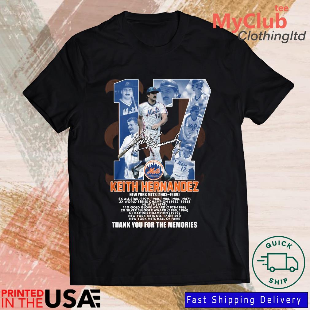Official 17 keith hernandez thank you for the memories signature T-shirt,  hoodie, tank top, sweater and long sleeve t-shirt