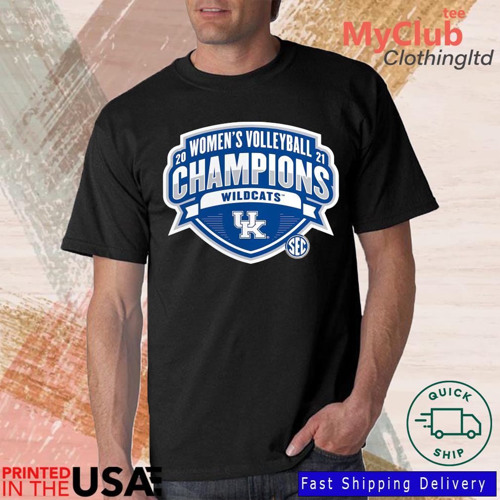 Kentucky Wildcats 2021 women's volleyball champions shirt, hoodie, sweater  and v-neck t-shirt