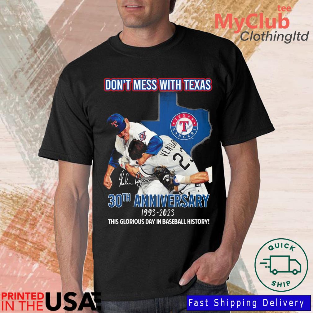 Original Don't Mess With Texas Nolan Ryan Vs Robin Ventura 30th