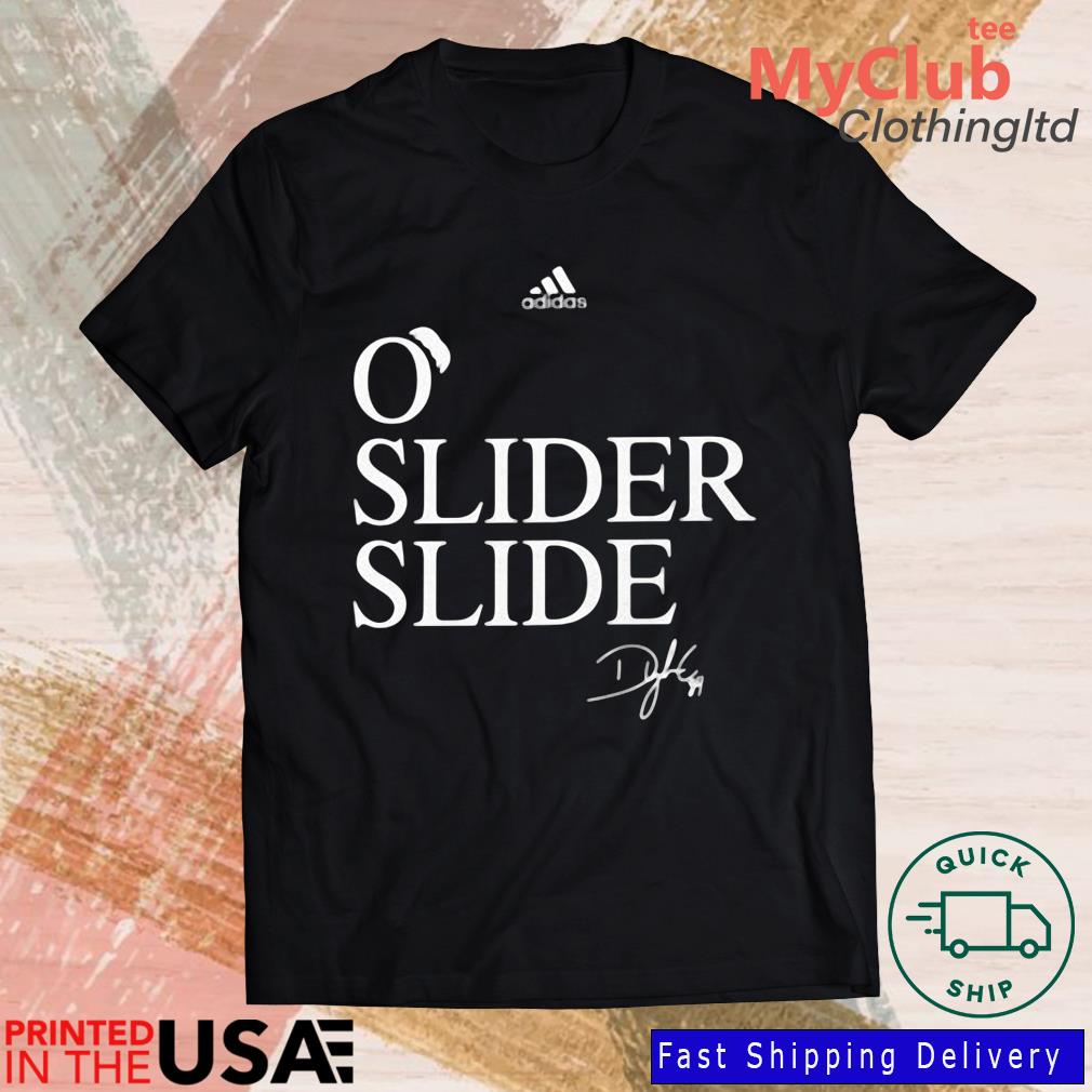 O' slider slide dylan cease shirt, hoodie, sweater and long sleeve