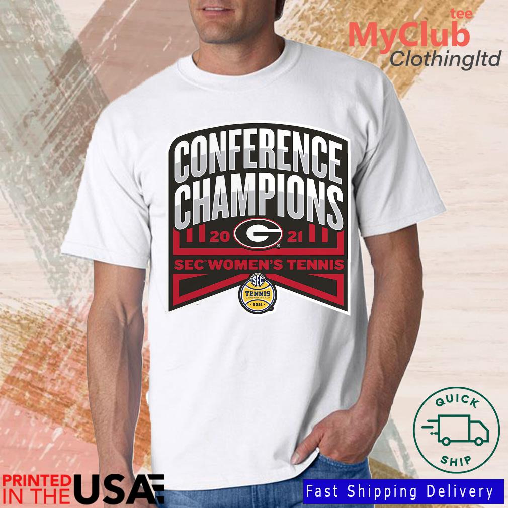 Official Georgia Bulldogs 2021 SEC Women's Tennis Conference Champions T-Shirt