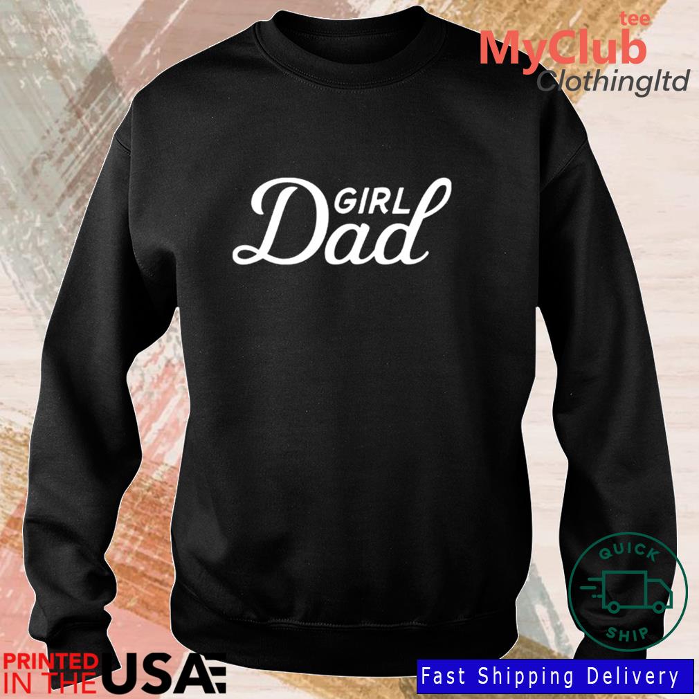 Girl Dad Embroidered Shirt