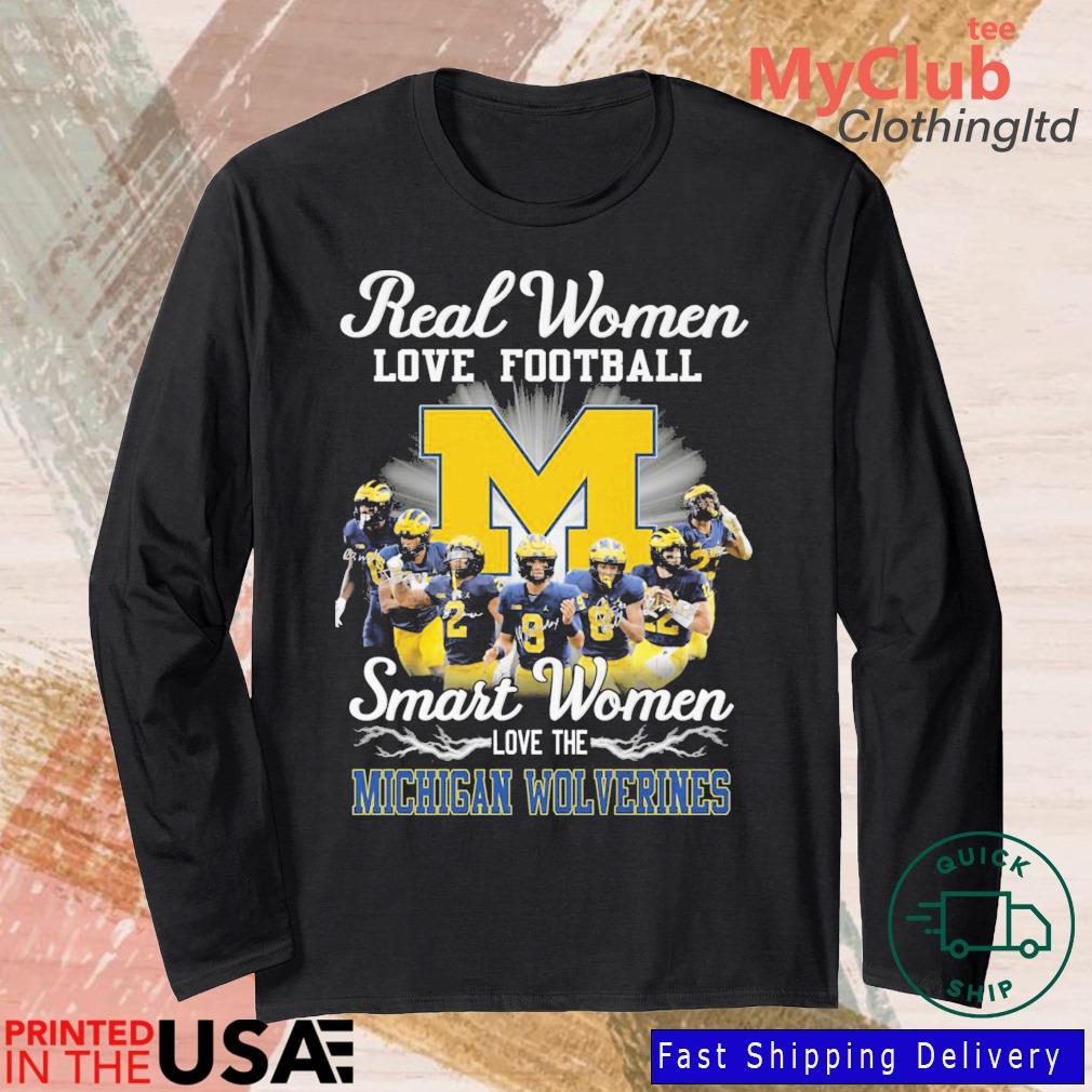 Official Real Women Love Football Smart Women Love The Michigan Wolverines Signatures s 244921663_303212557877375_8748051328871802726_n