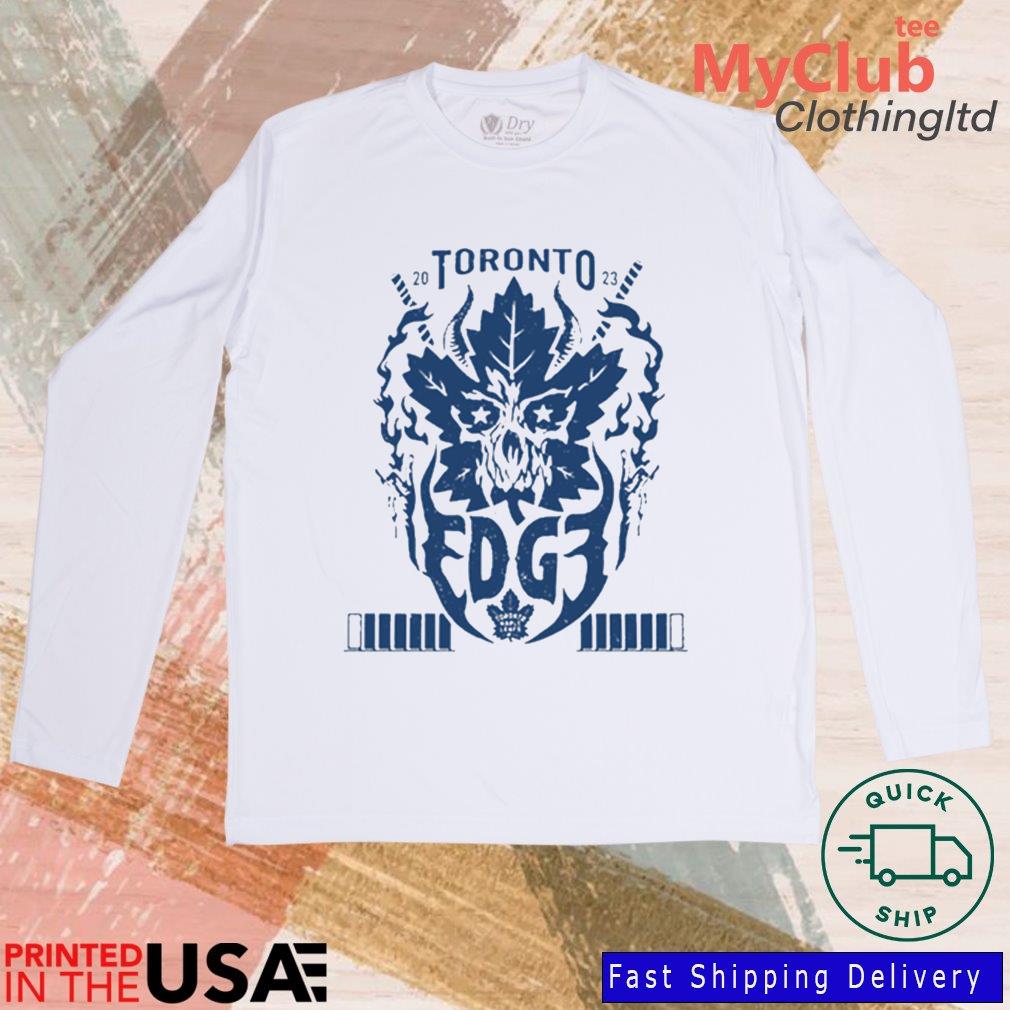 Toronto Maple Leafs X Edge WWE 2022 night shirt, hoodie, sweater