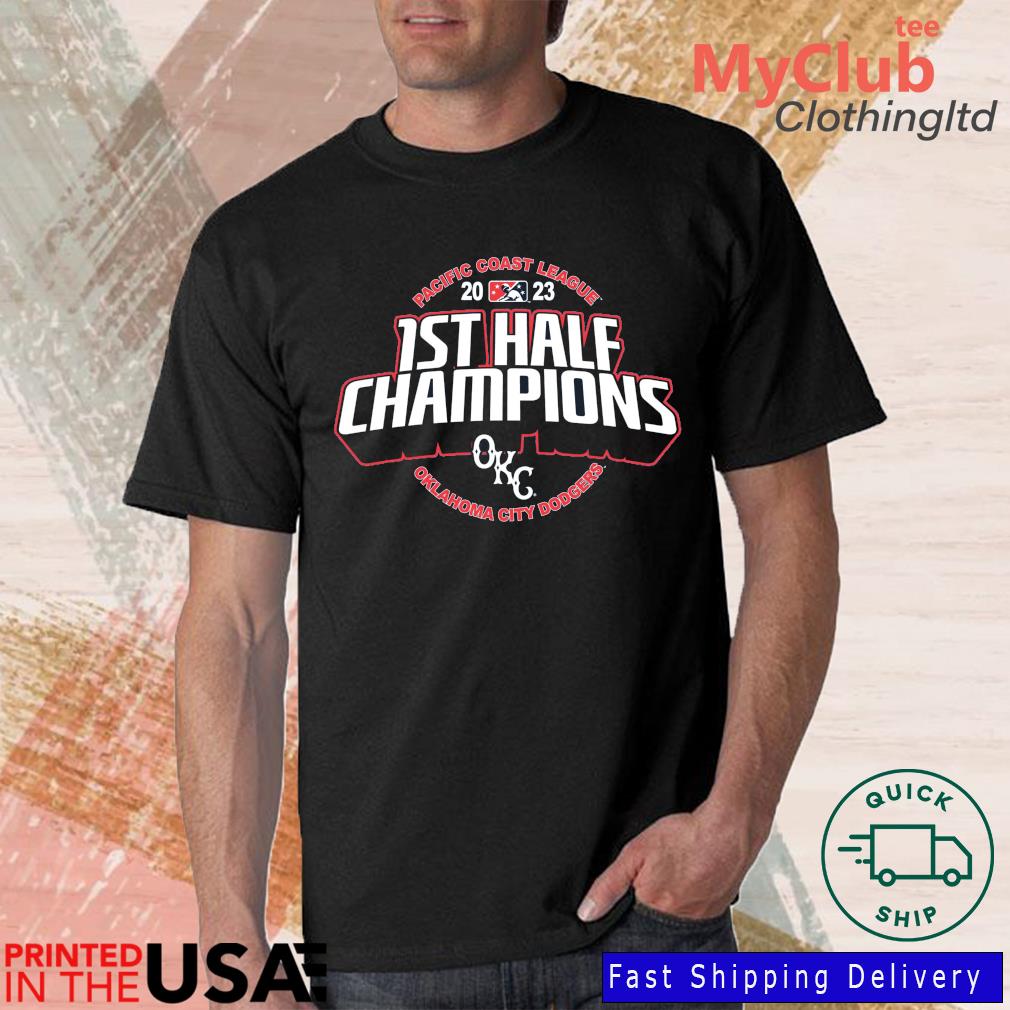 Okc Dodgers 2023 1st Half Champions T-shirt,Sweater, Hoodie, And