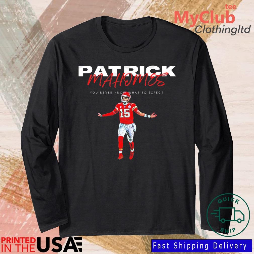 Patrick Mahomes You Never Know What To Expect s 244921663_303212557877375_8748051328871802726_n