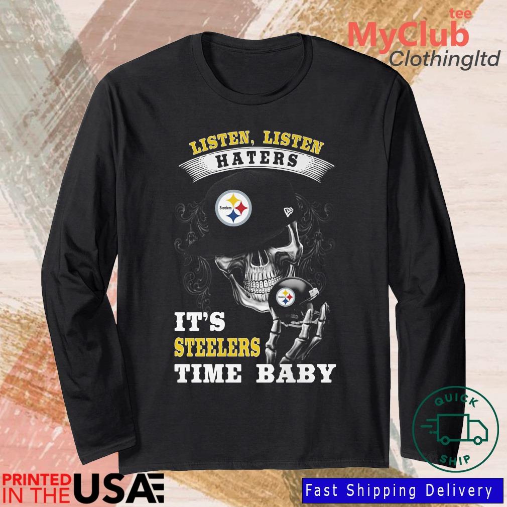 Pittsburgh Steelers Listen Listen Haters It's Steelers Time Baby Skull Shirt 244921663_303212557877375_8748051328871802726_n