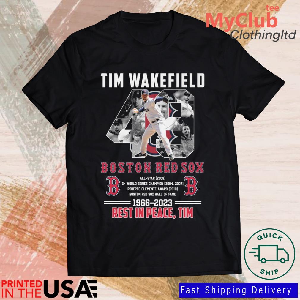 Official Rip tim wakefield 49 legend Boston red sox 2023 T-shirt