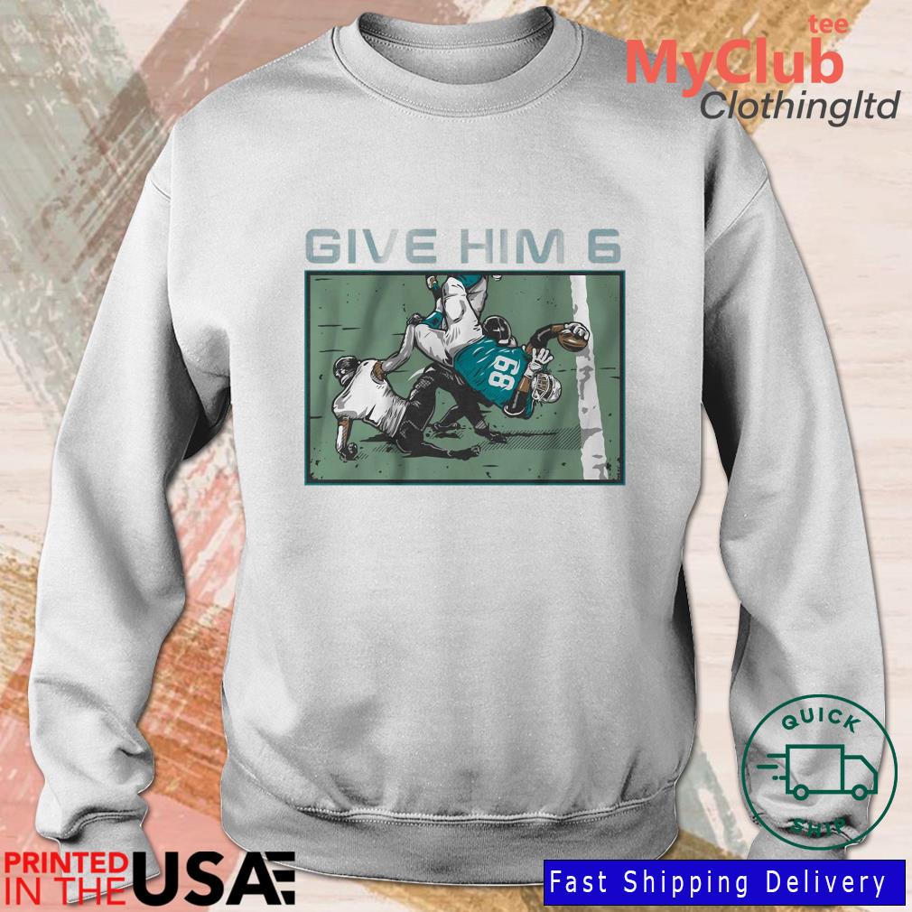 Give him 6 Robert Hunt Miami Dolphins shirt, hoodie, sweater, long sleeve  and tank top