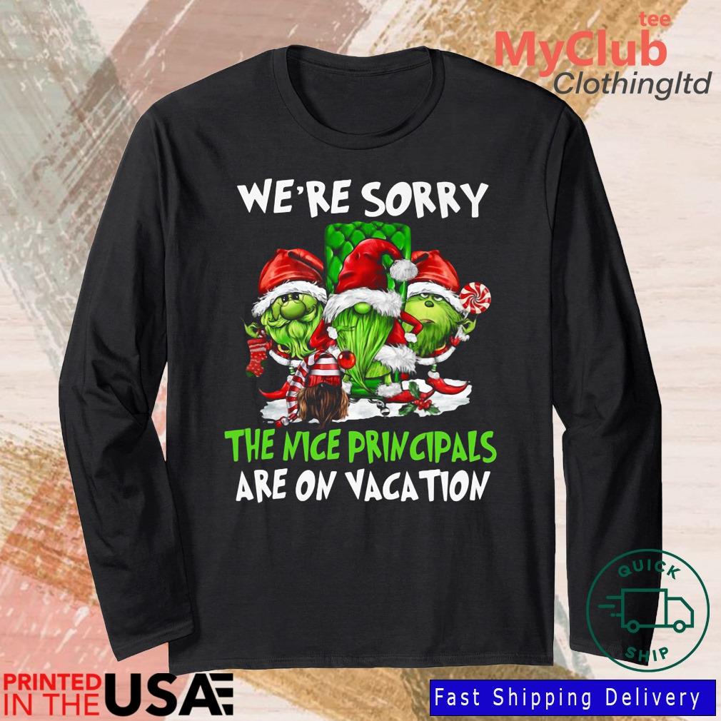 Santa Gnomes On Grinch We're Sorry The Nice Principals Are On Vacation Christmas Sweater 244921663_303212557877375_8748051328871802726_n
