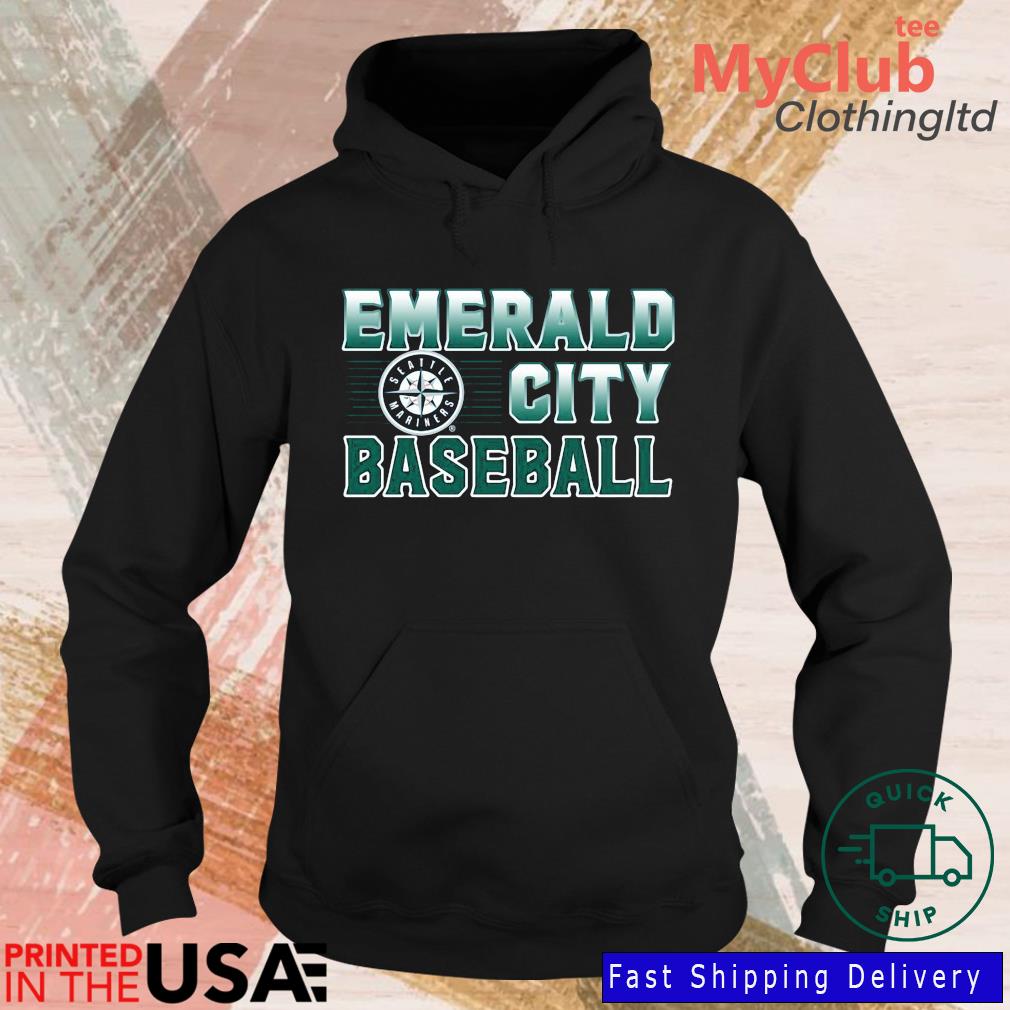 Emerald City MLB Seattle Mariners shirt, hoodie, sweater, long sleeve and  tank top