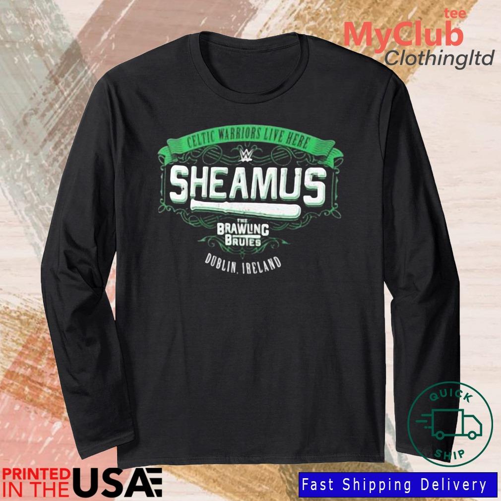 Sheamus Celtic Warriors Live Here Shirt 244921663_303212557877375_8748051328871802726_n