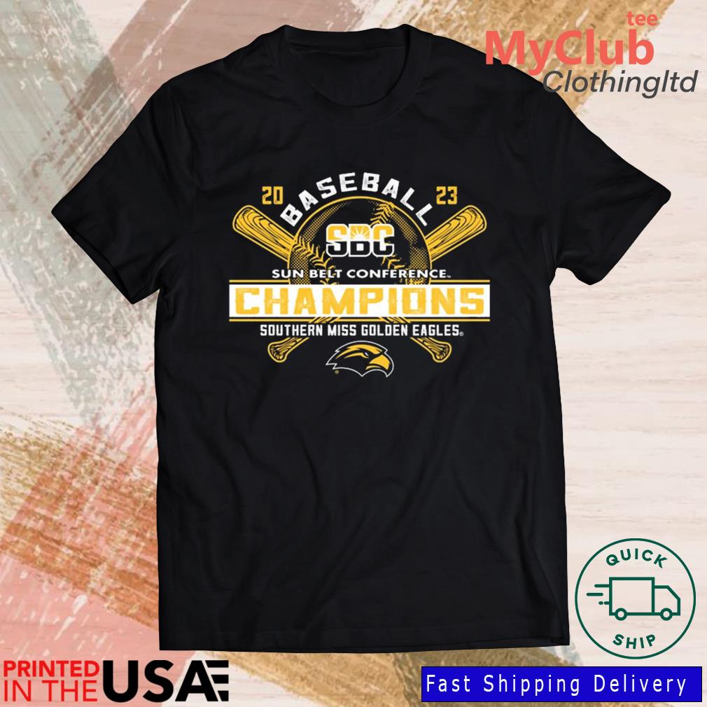 Southern Miss Golden Eagles 2023 Sun Belt Baseball Conference Champions  Shirt