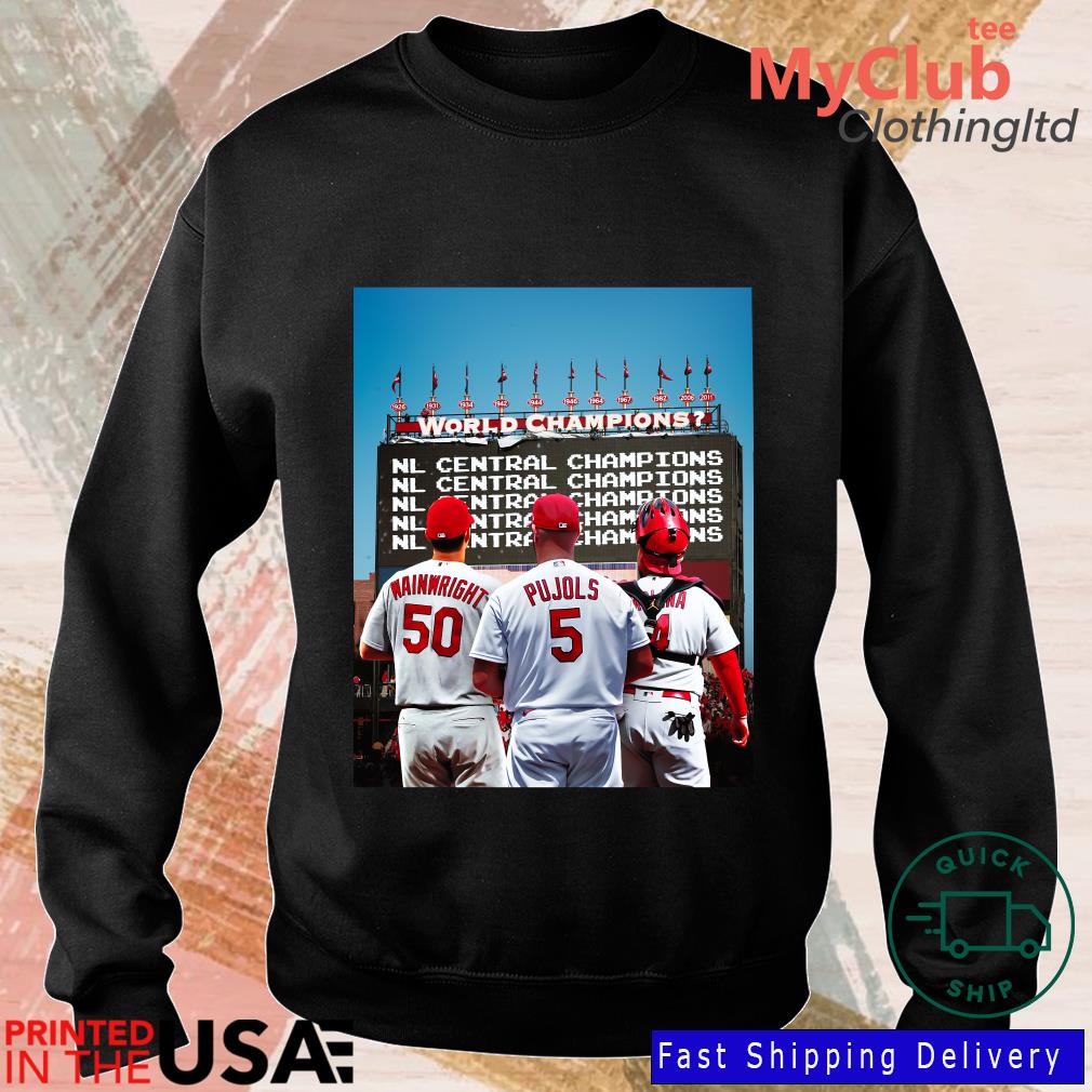 St Louis Cardinals Wainwright Pujols And Molina NL Central Champions shirt,  hoodie, sweater, long sleeve and tank top