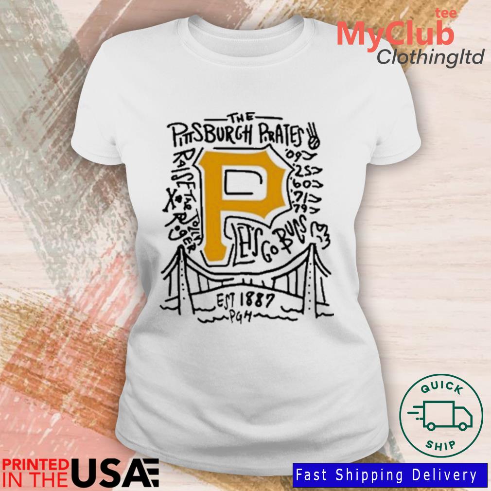 Funny The Pittsburgh Pirates Raise The Jolly Let's Go Bucs Shirt