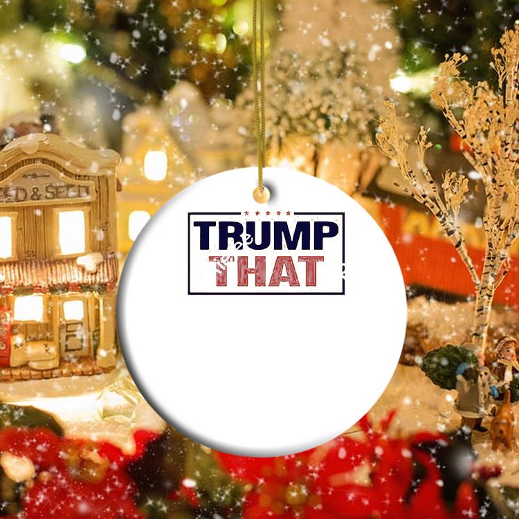 Trump That Ornament