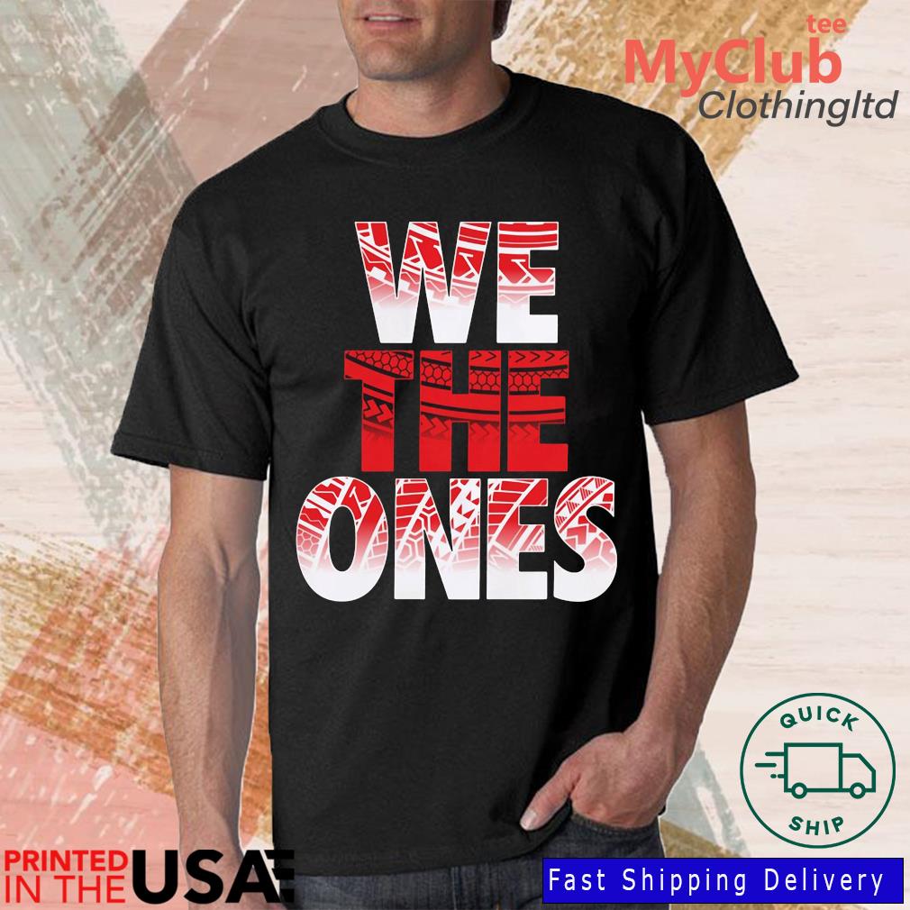 We The Ones Honorary Uce Red Shirt