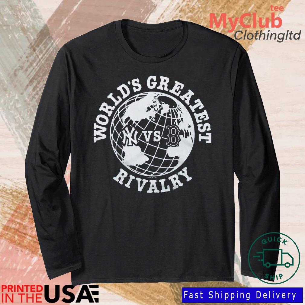 Official World'S Greatest Rivalry Yankees Vs Red Sox shirt, hoodie